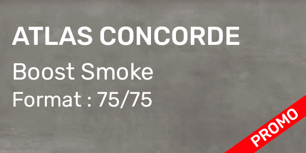 Carrelage Atlas Concorde – Boost Smoke 75/75 38,70€/m² HTVA Origine Italie